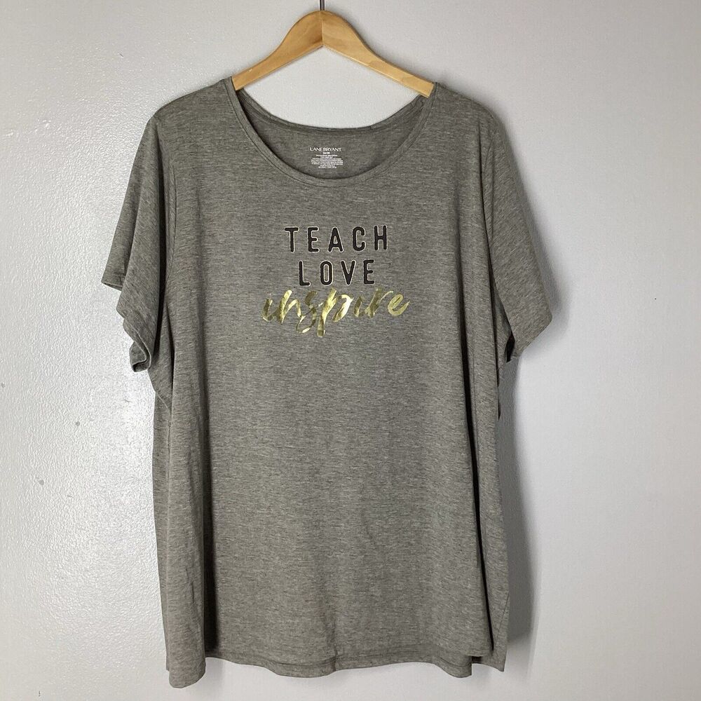 Lane Bryant Plus 26/28 T-shirt Short Sleeve Gray Teach Love Inspire